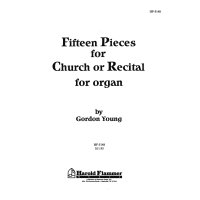 Young, Gordon - Fifteen Pieces for Church or Recital