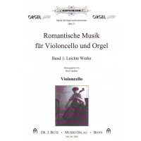 Romantische Musik für Violoncello und Orgel - Band 1
