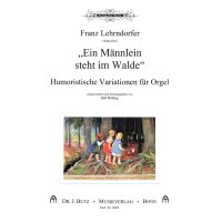 Lehrndorfer, Franz - Ein Männlein steht im Walde