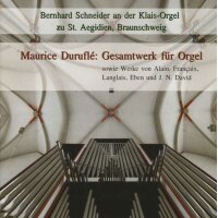 Maurice Duruflé: Gesamtwerk für Orgel