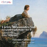 Pietro Alessandro Yon - Complete organ music Vol. 3