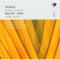 Poulenc - Duruflé - Alain