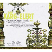 Karg-Elert - Ultimate Organ Works Vol. 7