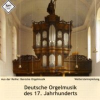 Deutsche Orgelmusik des 17. Jahrhunderts