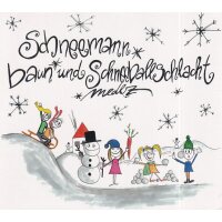 Schneemann baun und Schneeballschlacht