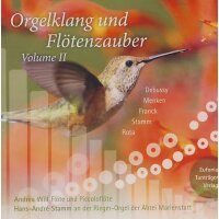 Orgelklang und Flötenzauber - Volume II