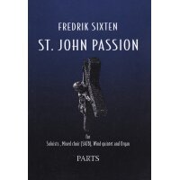 Sixten, Fredrik - St. John Passion - Partitur&Stimmen