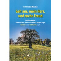 Münden, Gerd-Peter - Geh aus, mein Herz, und suche...
