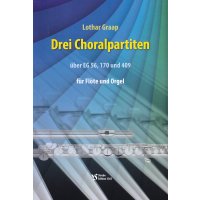 Graap, Lothar - Drei Choralpartiten