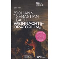 Johann Sebastian Bach: Weihnachtsoratorium.