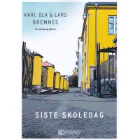 Bremnes, Lars - Siste Skoledag