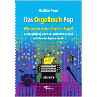 Nagel, Matthias - Das Orgelbuch Pop