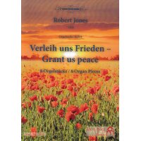 Jones, Robert - Verleih uns Frieden - Grant us peace
