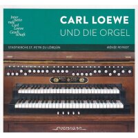 Carl Loewe und die Orgel