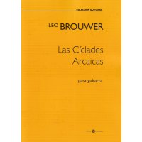 Brouwer, Leo - Las Cíclades Arcaicas