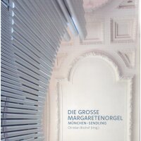 Die grosse Margaretenorgel München-Sendling