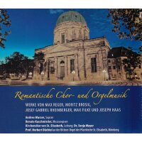 Romantische Chor- und Orgelmusik