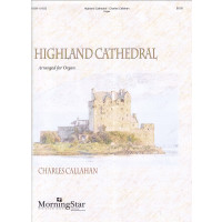 Callahan, Charles - Highland Cathedral