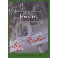 Breukhoven, Arjan - Prelude, Fuga & Toccata over Psalm 149