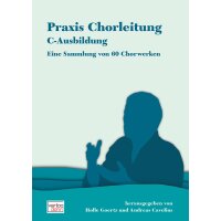 Praxis Chorleitung - C-Ausbildung