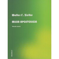 Zelke, Walter - Missa Apostolica - Vocal Score