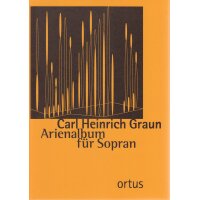 Graun, Carl Heinrich - Arienalbum für Sopran