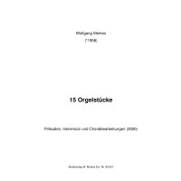 Merkes, Wolfgang - 15 Orgelst&uuml;cke