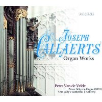 Joseph Callaerts: Orgelwerke