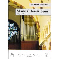 Kleesattel, Lambert - Manualiter-Album