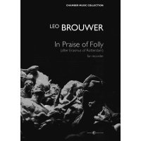 Brouwer, Leo - In Praise of Folly