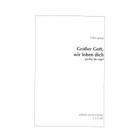 Graap, Lothar - Großer Gott, wir loben dich