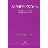 Mendelssohn Bartholdy, Felix - Verleih uns Frieden gnädiglich