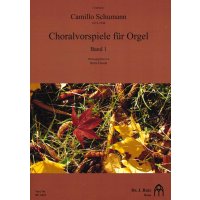 Schumann, Camillo - Choralvorspiele Band 1