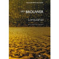 Brouwer, Leo - Lorquianas
