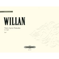 Willan, Healey - 30 Hymn Preludes - Band 1