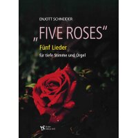 Schneider, Enjott - Five Roses
