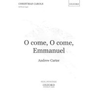 Carter, Andrew - O come, O come, Emmanuel
