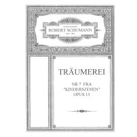 Schumann, Robert - Träumerei