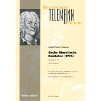 Telemann, G.P. - Sechs Moralische Kantaten - Band 1