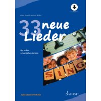 Oswald/Wickel - 33 neue Lieder für jeden schulischen...