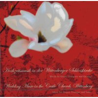 Hochzeitsmusik in der Wittenberger Schlosskirche