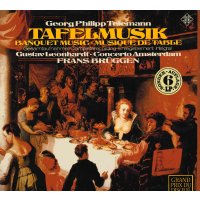 Georg Philipp Telemann - Tafelmusik