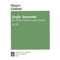 Giuliani, Mauro - Große Serenade op. 82