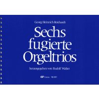 Reichardt, G.H. - Sechs fungierte Orgeltrios