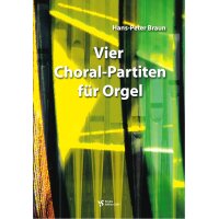 Braun, Hans-Peter - Vier Choral-Partiten
