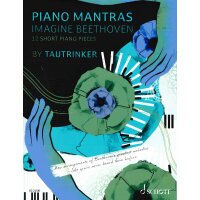Tautrinker - Piano Mantras "Imagine Beethoven"