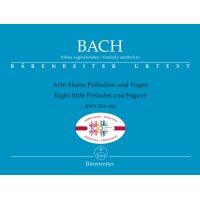 Bach, J.S. - Acht kleine Präludien und Fugen BWV...