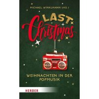 Last Christmas - Weihnachten in der Popmusik