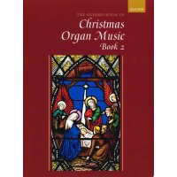 The Oxford Book of Christmas Music for Organ - Book 2