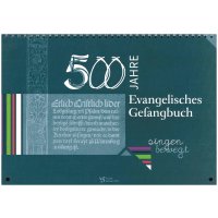 500 Jahre Evangelisches Gesangbuch - Wochenkalender